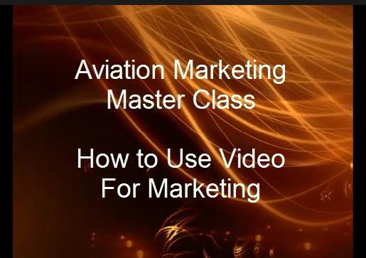 Using video for aviation marketing