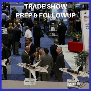 Trade Show Prep & Follow Up