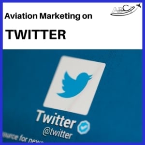 Aviation Twitter Marketing