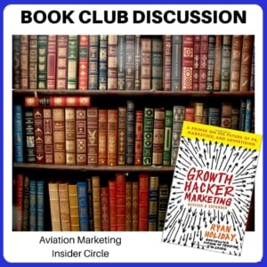 Book Club Discussion - Growth Hacker Marketing by Ryan Holiday