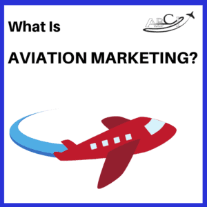 What is Aviation Marketing