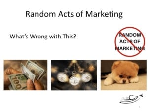 Aviation Marketing - What's wrong with random acts of marketing? 