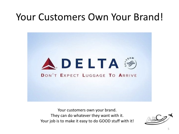 Your customers own your brand