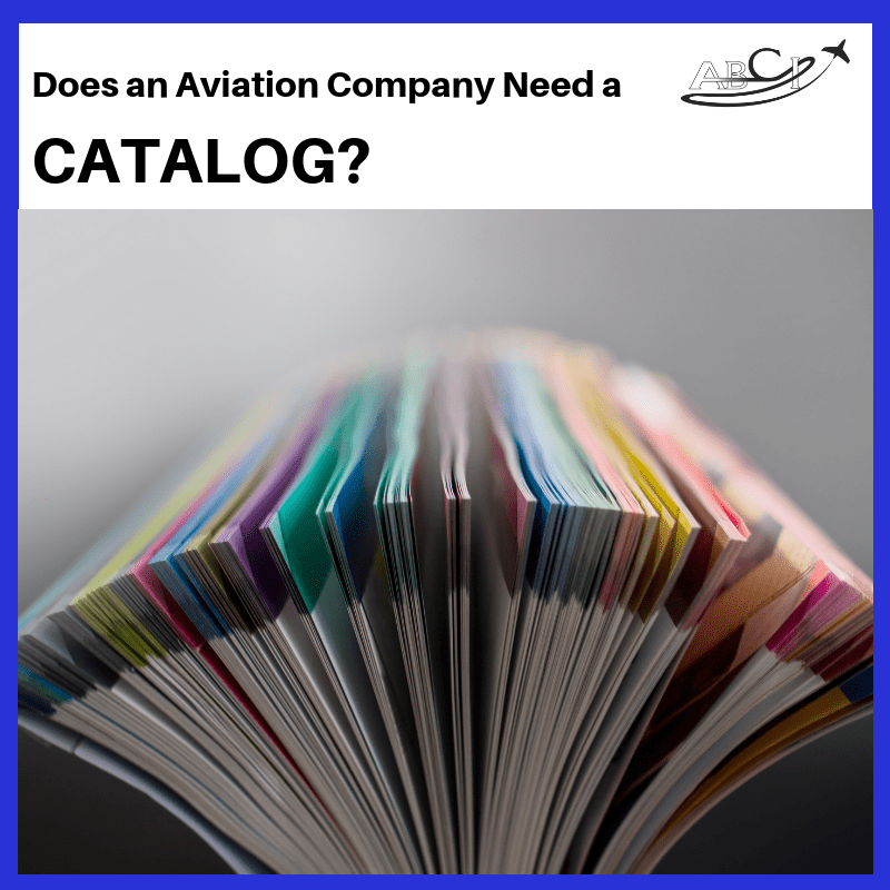 Why do I need an Aviation Catalog