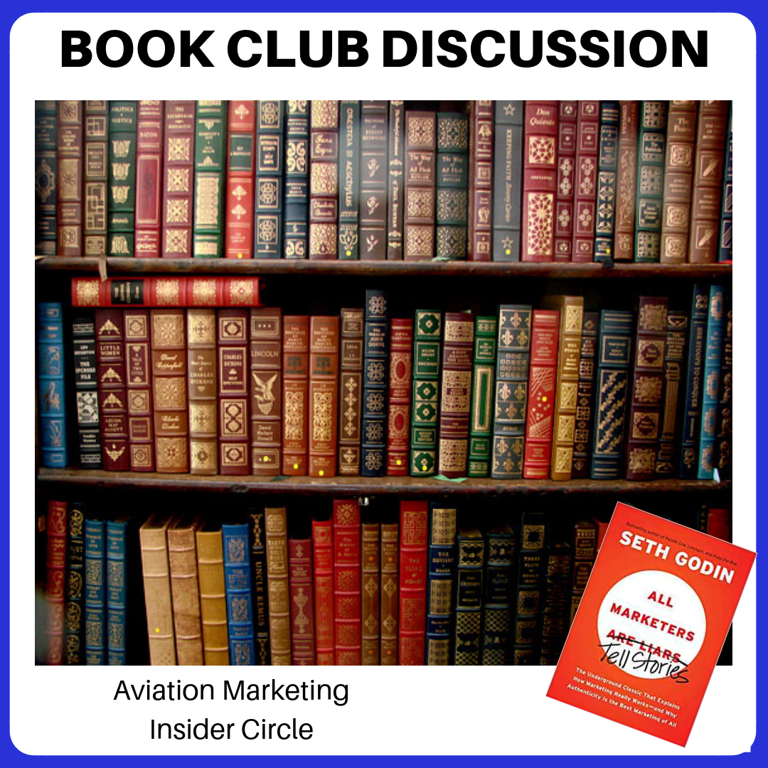 Aviation Marketing Book Club - All Marketers Tell Lies by Seth Godin