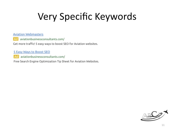 Use Google Adwords to Test Very Specific Keywords or Ads