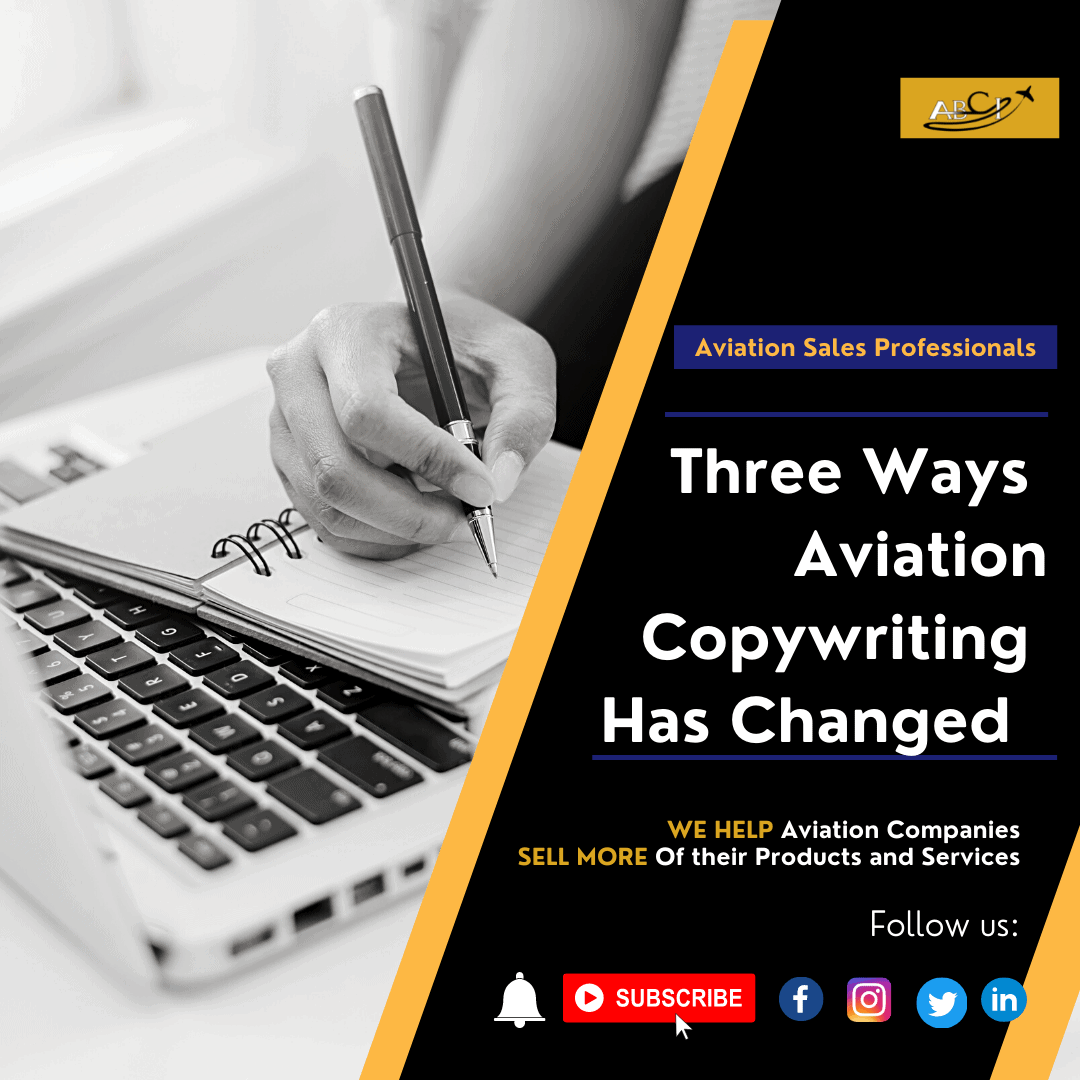 Three Ways Aviation Copywriting Has Changed