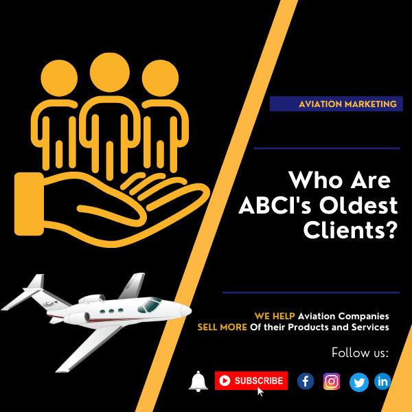 Who are ABCI's Oldest Aviation Marketing Clients?