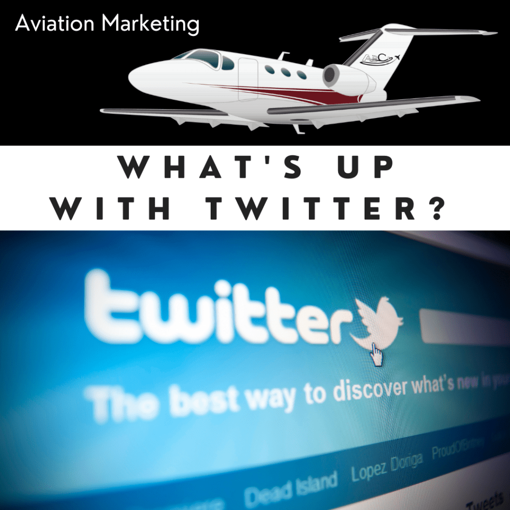 Aviation Social Media Update - What's Up With Twitter