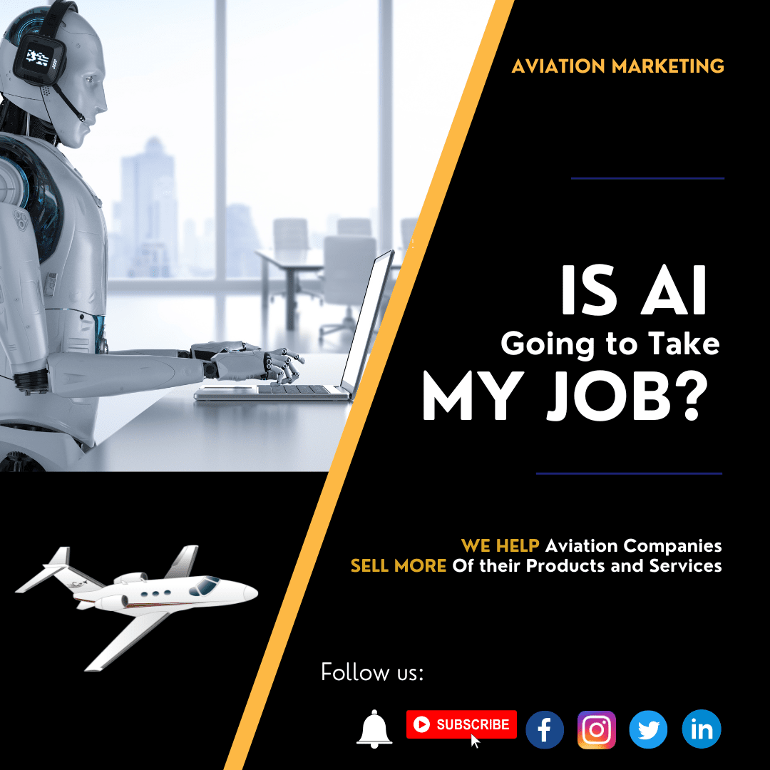 Aviation Marketing Professionals - Is AI Going to Take Your Job?