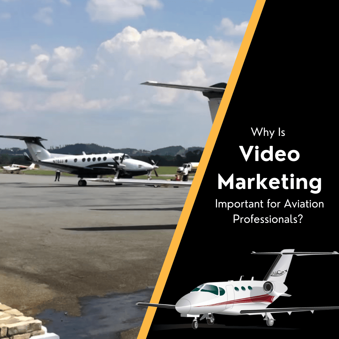 Why is video marketing important for aviation professionals in 2023?