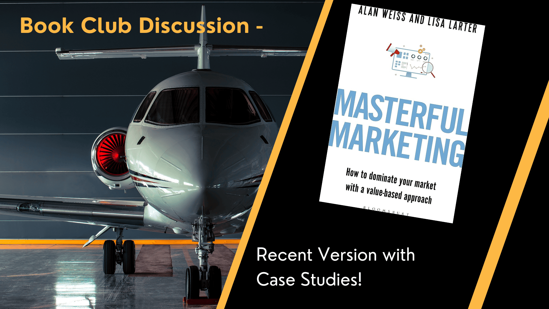 Book Club Discussion – Masterful Marketing by Alan Weiss and Lisa Larter