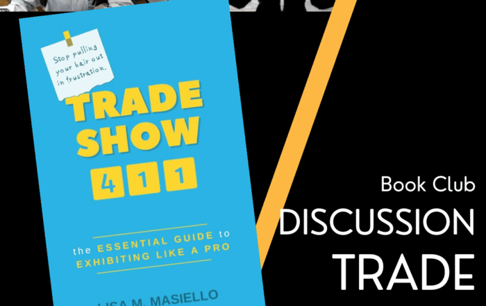 Book Club Discussion - Trade Show 411