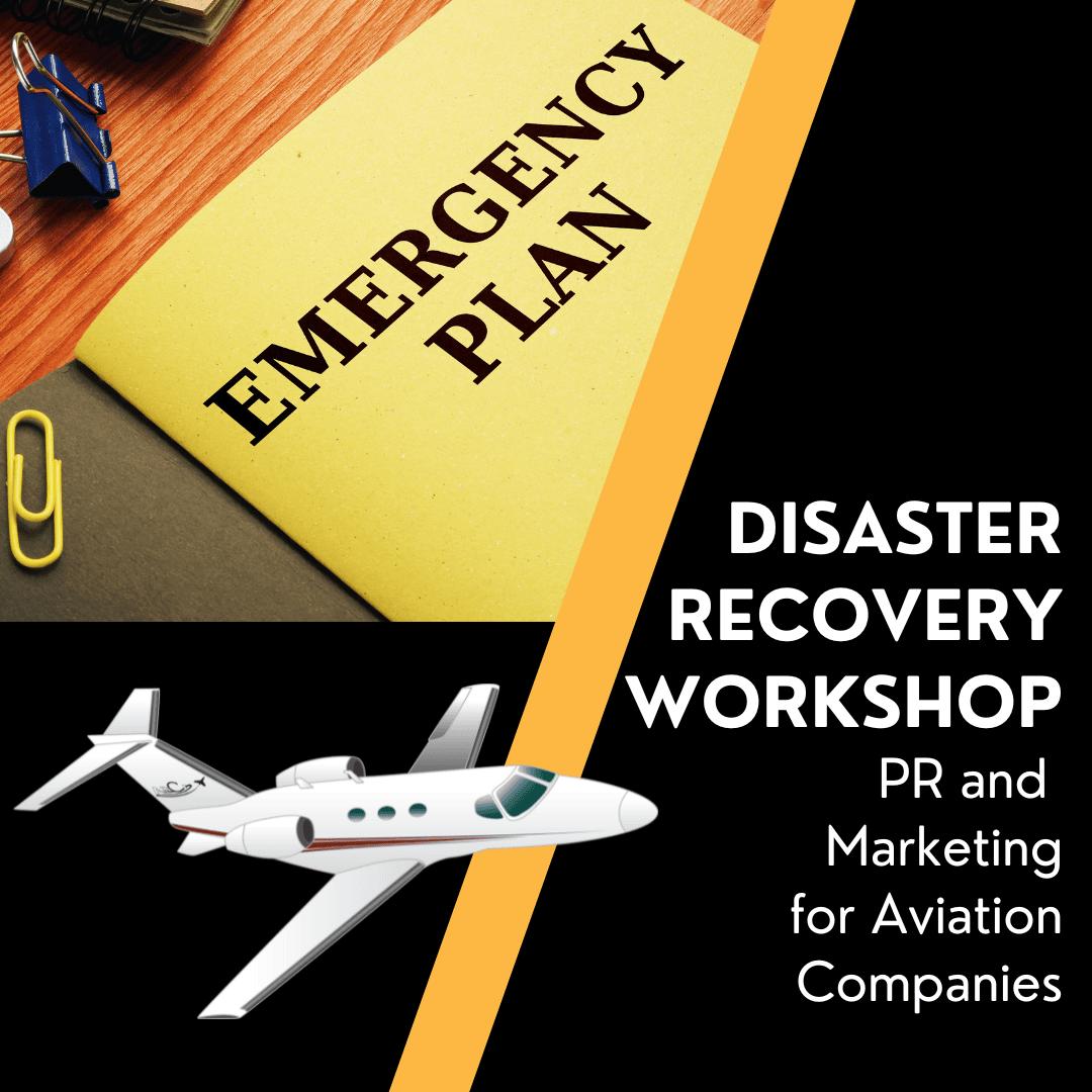 Disaster Recovery Workshop PR and Marketing for Aviation Companies