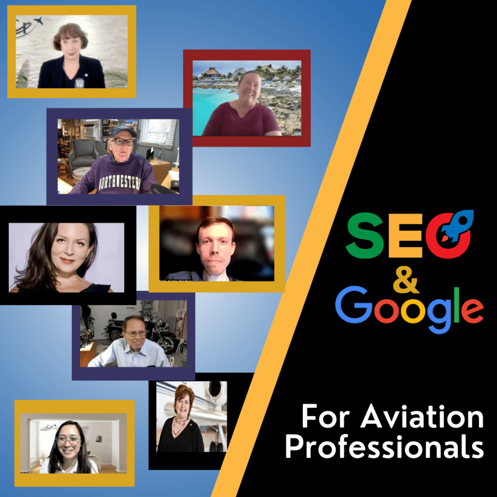 SEO & Google for Aviation Professionals - Live Workshop Replay