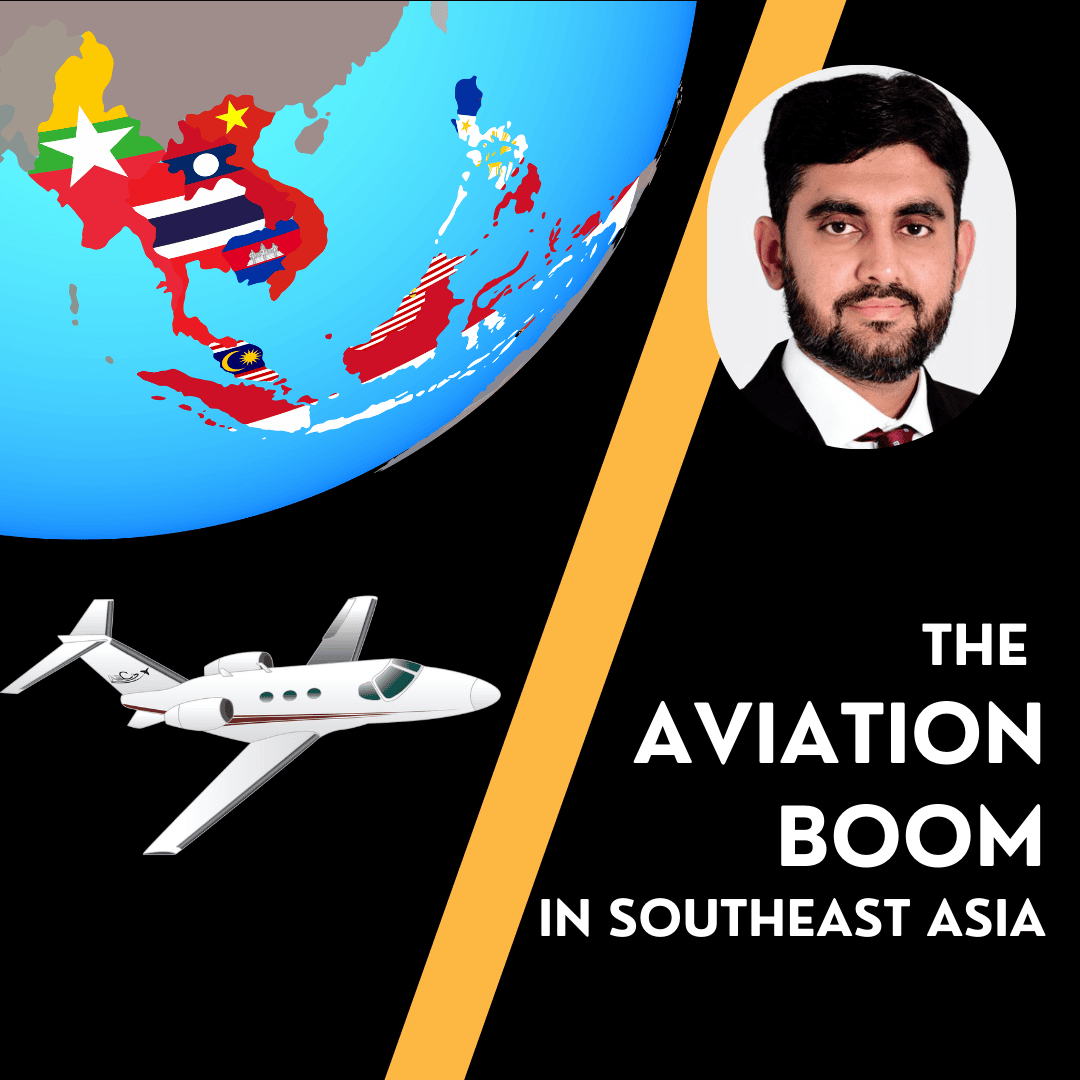 The Aviation Boom in Southeast Asia