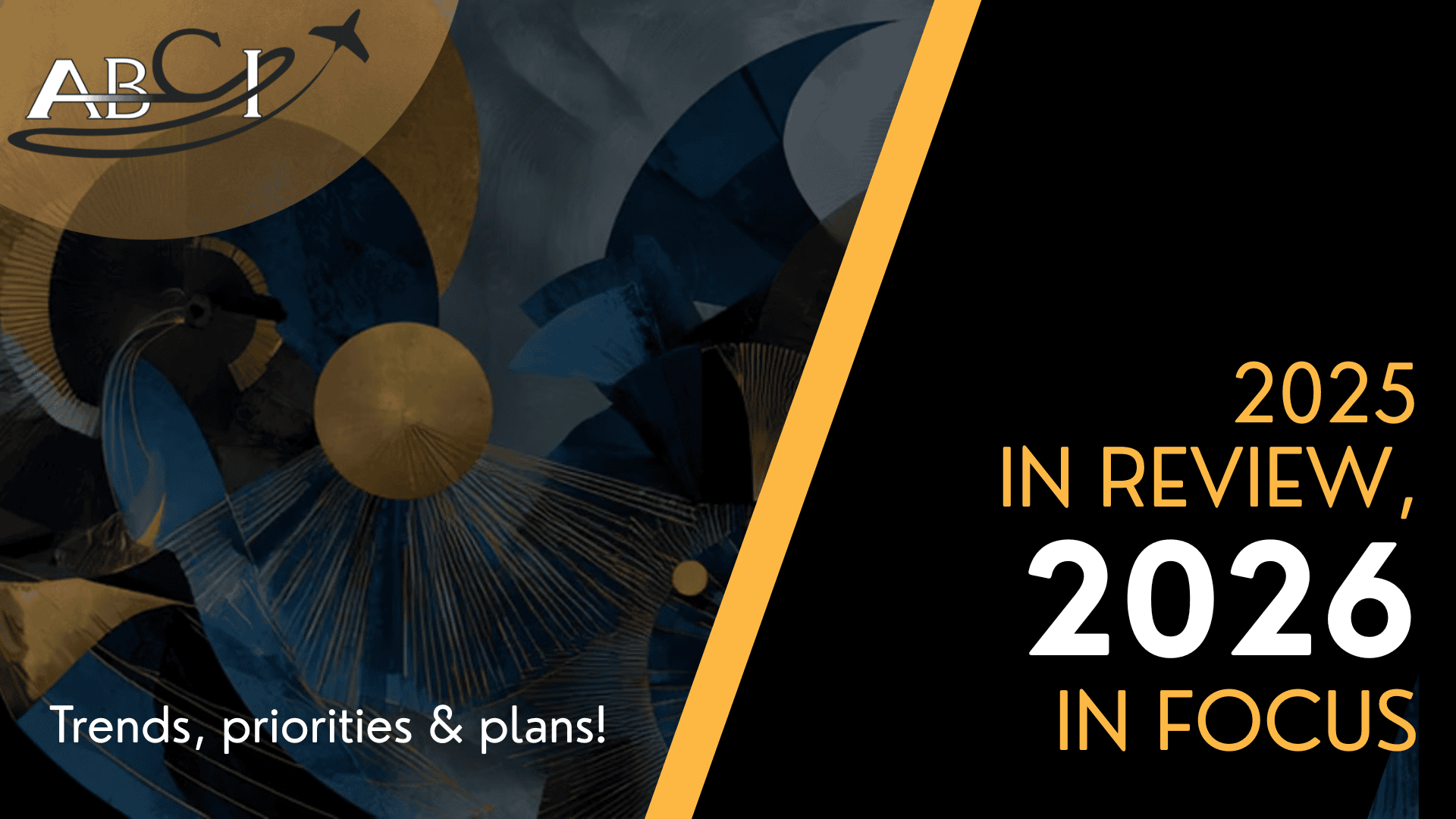 2025 in Review, 2026 in focus