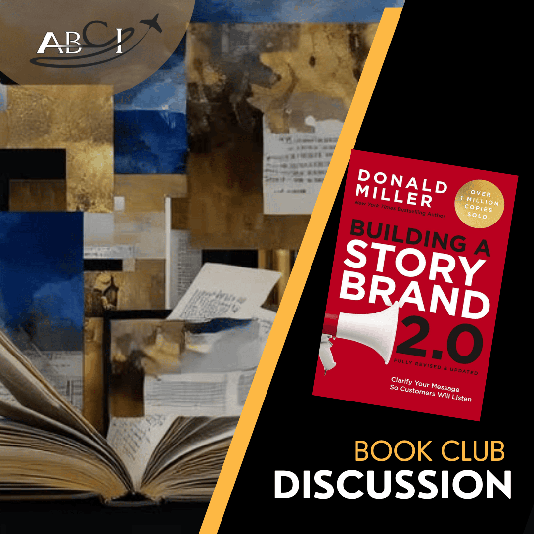 Book Club Discussion – StoryBrand 2.0 by Dennis Miller