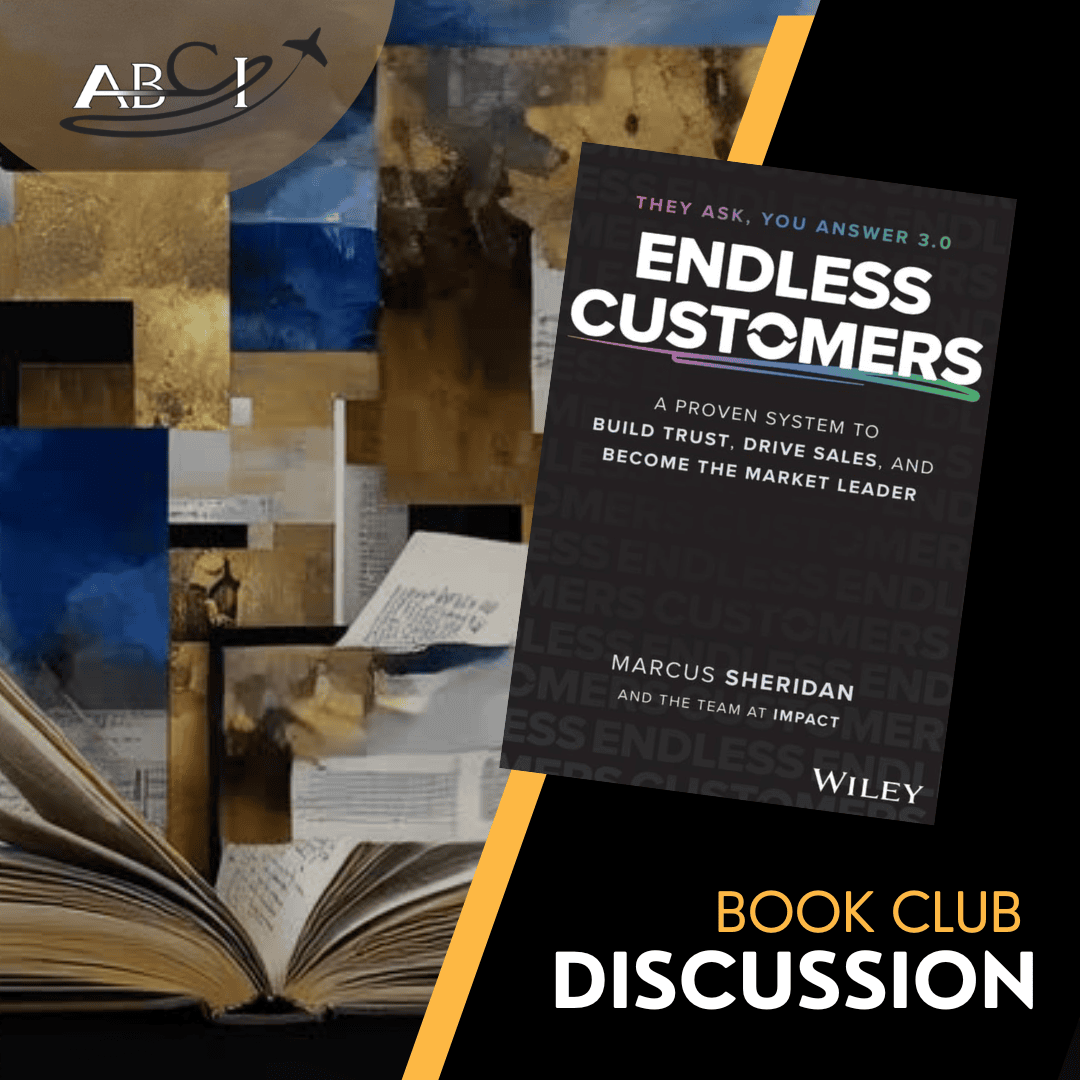 Book Club Discussion – Endless Customers by Marcus Sheridan